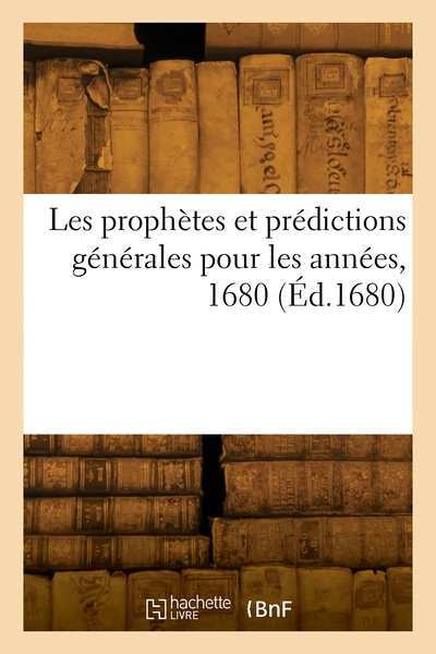 Les prophètes et prédictions générales pour les années, 1680 - Image principale
