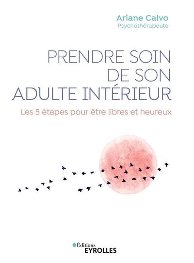 Prendre soin de son adulte intérieur - Image principale