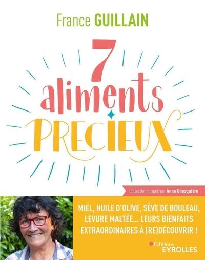 7 aliments précieux - Image principale