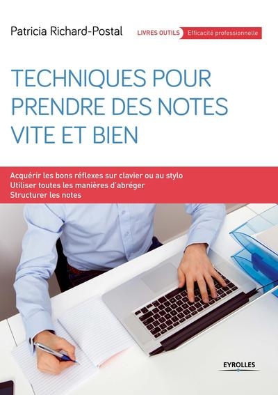 Techniques pour prendre des notes vite et bien - Image principale