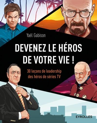 Devenez le héros de votre vie ! - Image principale