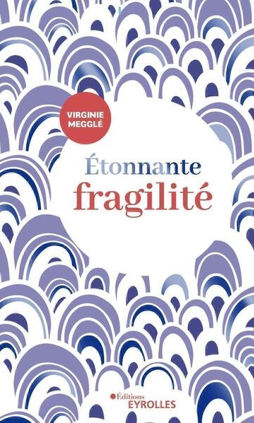 Étonnante fragilité - Image principale