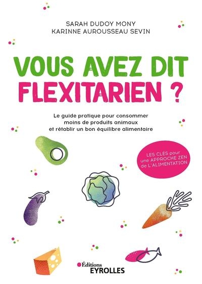Vous avez dit flexitarien ? - Image principale