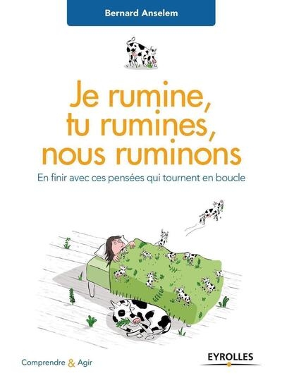 Je rumine, tu rumines... nous ruminons - Image principale