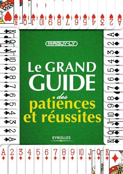 Le grand guide des patiences et réussites - Image principale