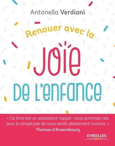 Renouer avec la joie de l'enfance - Image principale