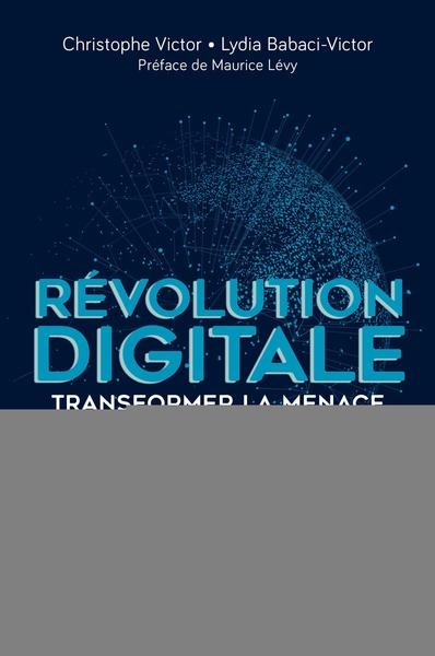 Révolution digitale : transformer la menace en opportunités - Image principale