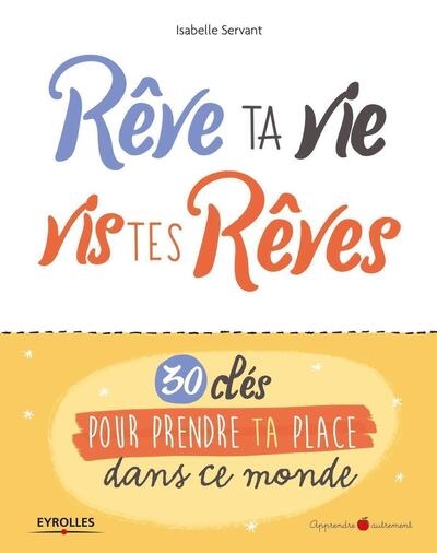 Rêve ta vie, vis tes rêves ! - Image principale