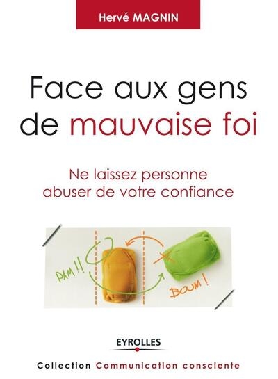 Face aux gens de mauvaise foi - Image principale