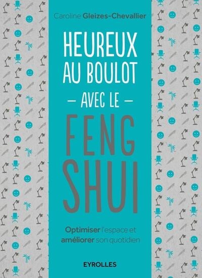 Heureux au boulot avec le feng shui - Image principale