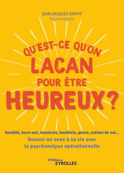 Qu'est-ce qu'on lacan pour être heureux ? - Image principale