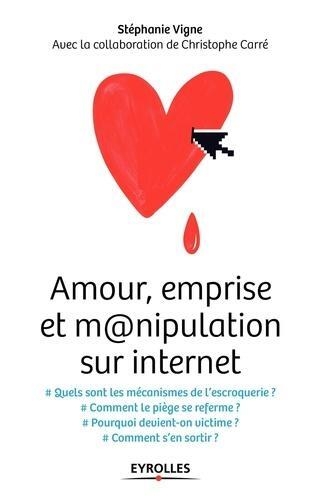 Amour, emprise et m@nipulation sur internet - Image principale