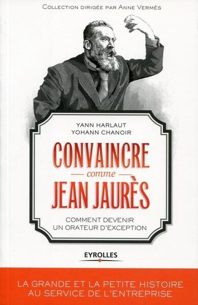 Convaincre comme jean jaurès - Image principale