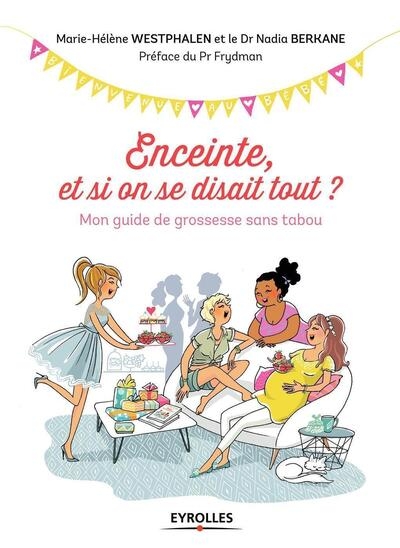 Enceinte, et si on se disait tout ? - Image principale