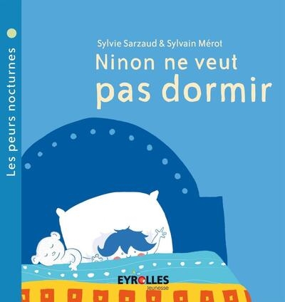 Ninon ne veut pas dormir - Image principale