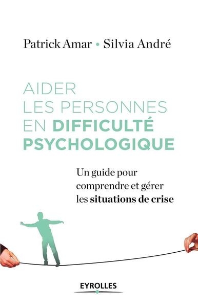 Aider les personnes en difficulté psychologique - Image principale