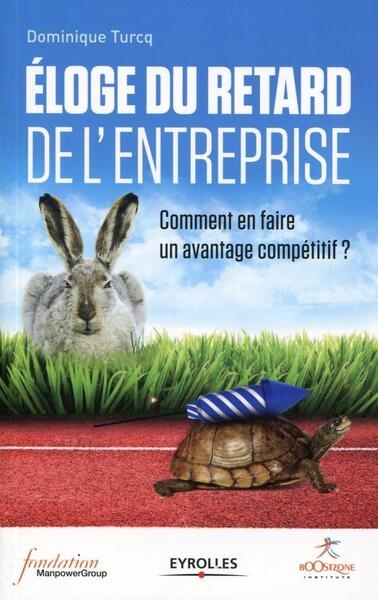 Eloge du retard de l'entreprise - Image principale
