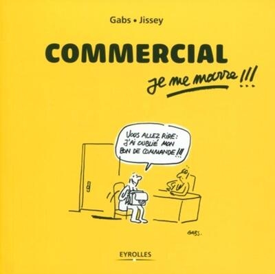 Commercial, je me marre !!! - Image principale