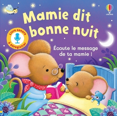 Mamie dit bonne nuit - livre sonore à enregistrer - dès 3 ans - Image principale