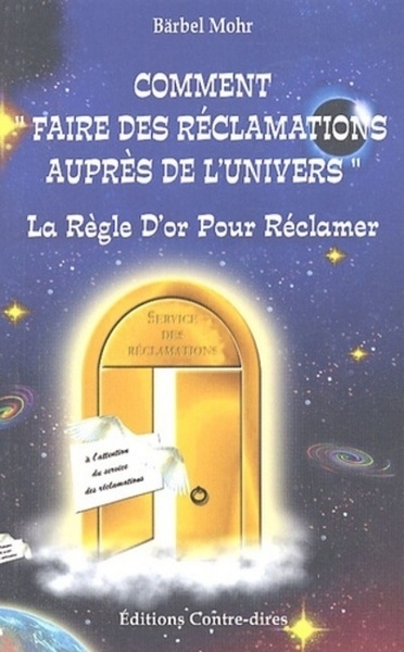 Comment faire des réclamations auprès de l'univers - Image principale