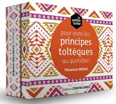 La petite boîte pour vivre les principes toltèques au quotidien - Image principale