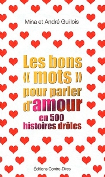 Les bons mots pour parler d'amour en 500 histoires drôles - Image principale
