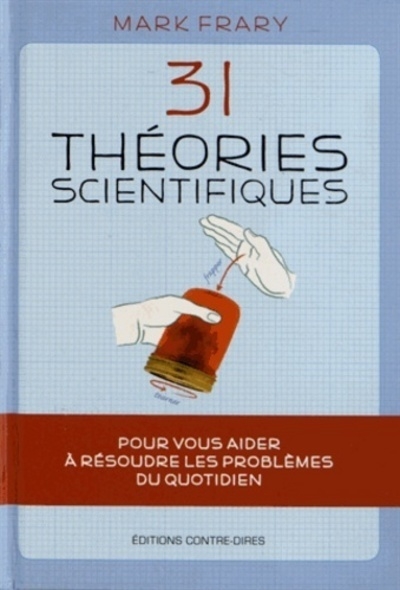 31 théories scientifiques pour vous aider à résoudre les problèmes du quotidien - Image principale