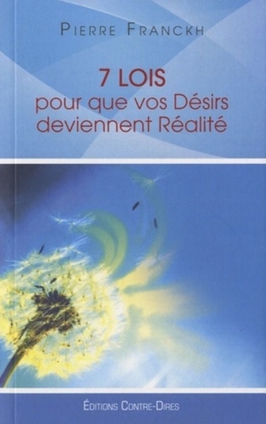 7 lois pour que vos désirs deviennent réalité - Image principale