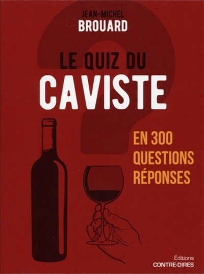 Le quiz du caviste en 300 questions-réponses - Image principale