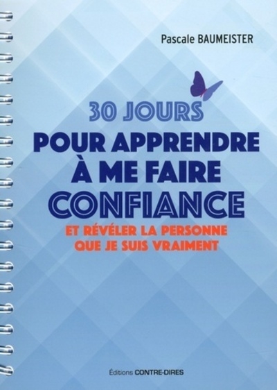 30 jours pour apprendre à me faire confiance - Image principale