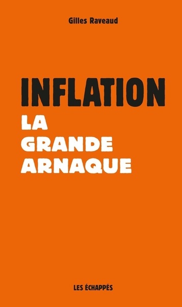Inflation - la grande arnaque - Image principale