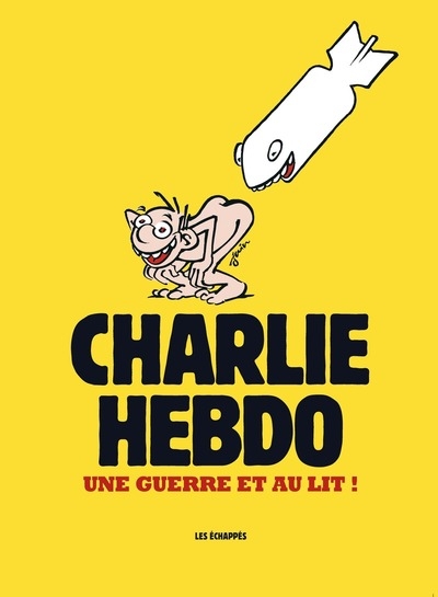Charlie hebdo - une guerre et au lit ! - Image principale