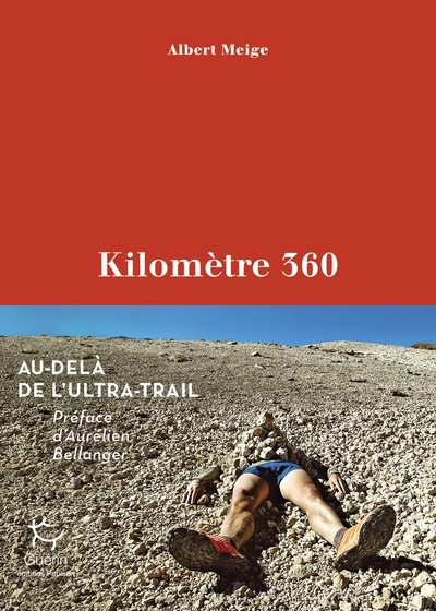 Kilomètre 360 - au-delà de l'ultra-trail - Image principale