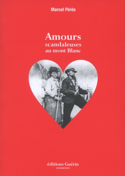 Amours scandaleuses au mont blanc - Image principale