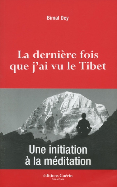 La dernière fois que j'ai vu le tibet - Image principale