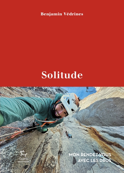 Solitude - mon rendez-vous avec les drus - Image principale