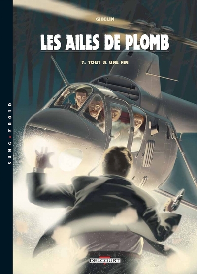 Les ailes de plomb t07 tout a une fin - Image principale