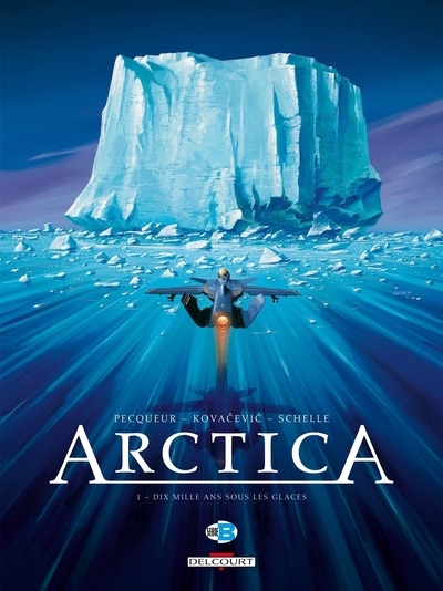 Arctica t01 - dix mille ans sous les glaces - Image principale
