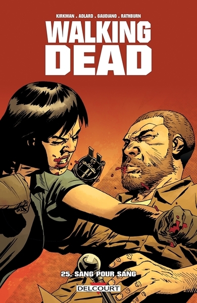 Walking dead - tome 25 sang pour sang - Image principale