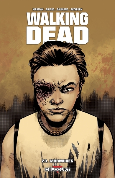 Walking dead - tome 23 murmures - Image principale