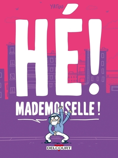 Hé ! mademoiselle ! - Image principale