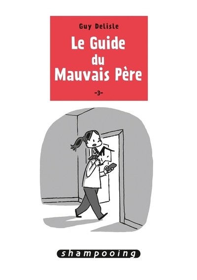 Le guide du mauvais père t03 - Image principale