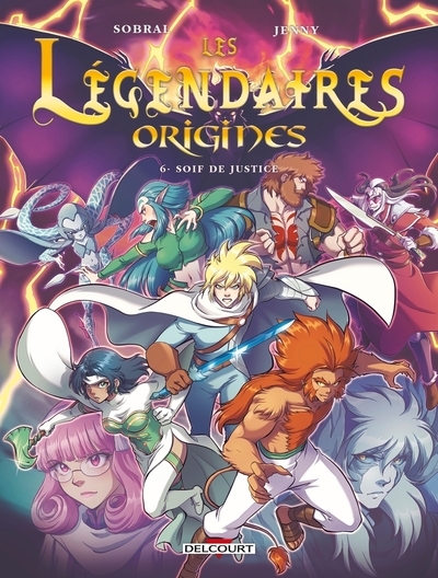 Les légendaires origines - tome 06 soif de justice - Image principale