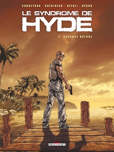 Le syndrome de hyde t02 seconde nature - Image principale