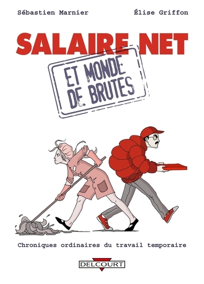 Salaire net et monde de brutes - Image principale