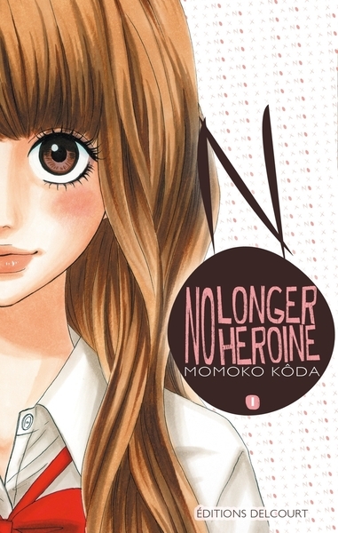 No longer heroine t01 - Image principale
