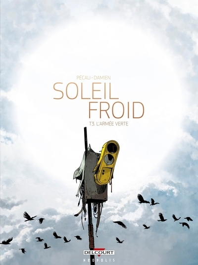 Soleil froid t03 l'armée verte - Image principale