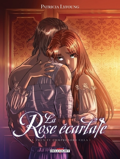 La rose écarlate - tome 11 peux-tu comprendre cela ? - Image principale