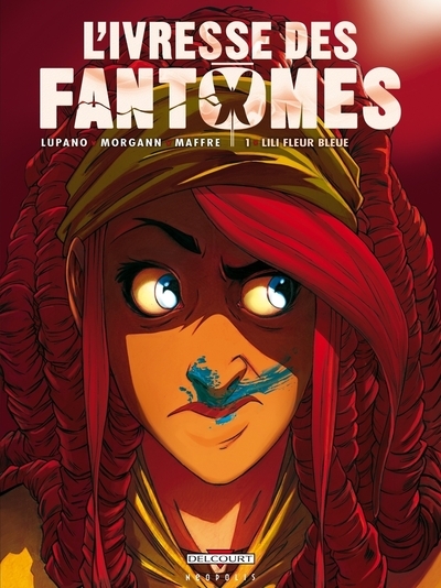 L'ivresse des fantômes t01 - lili fleur bleue - Image principale