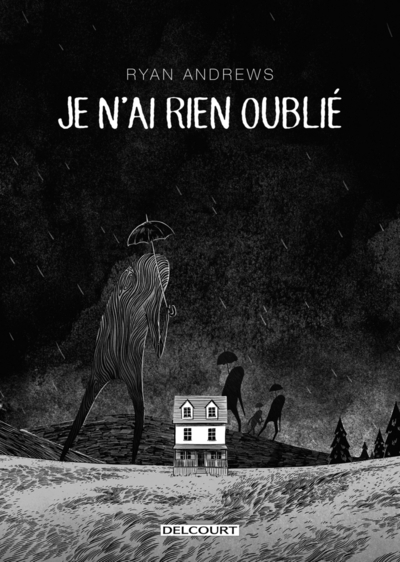 Je n'ai rien oublié - Image principale